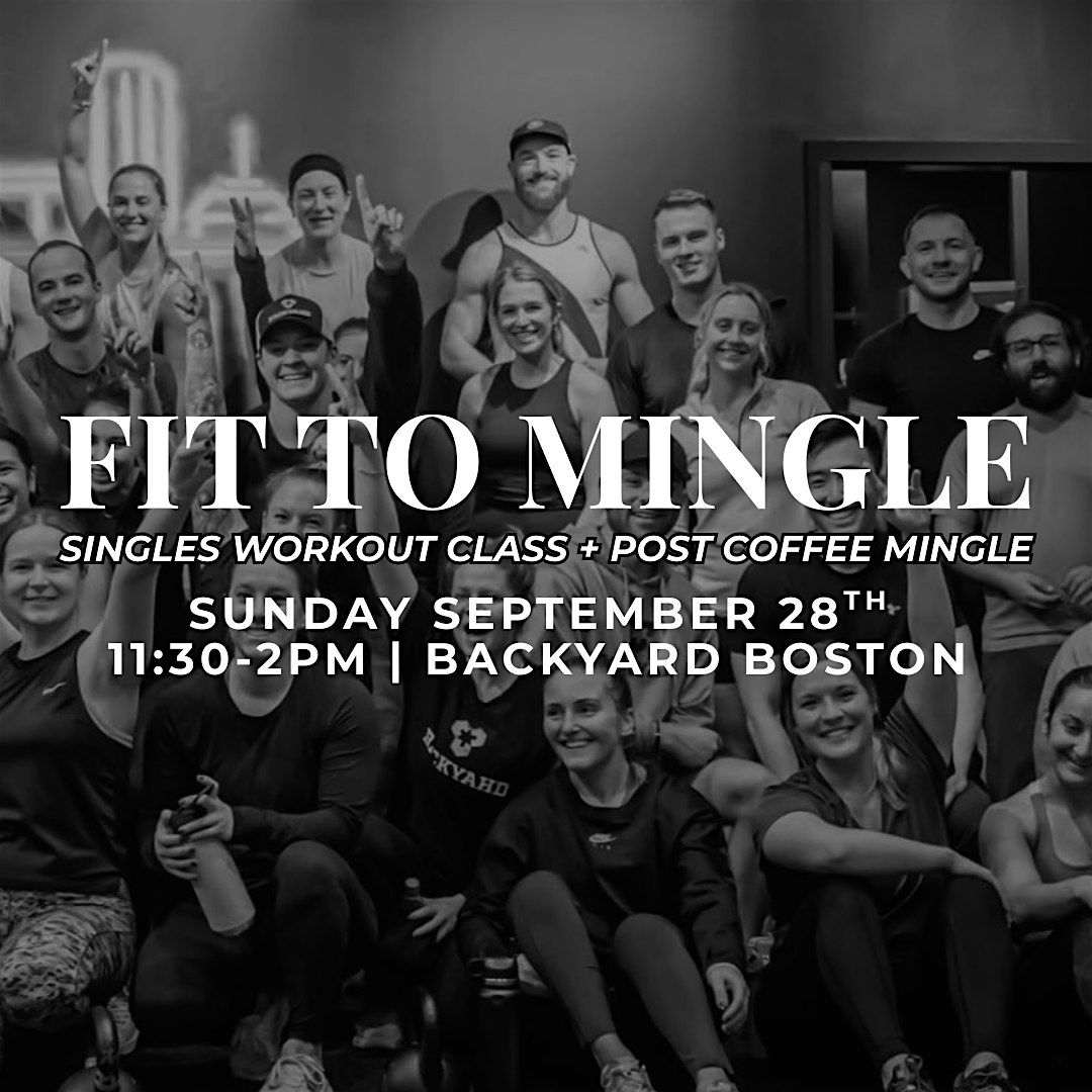 Fit To Mingle