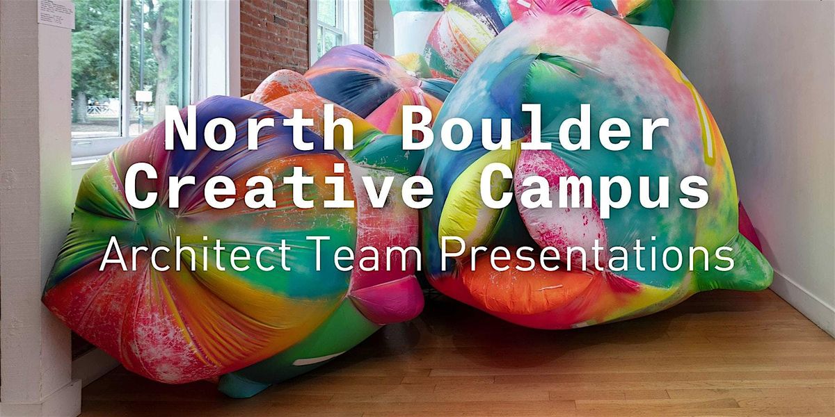 NoBo Creative Campus Architect Team Presentation #1