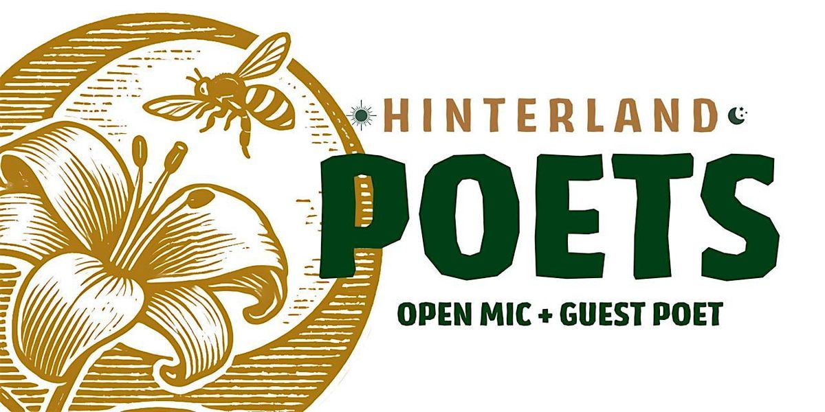 Hinterland Poets + Open Mic