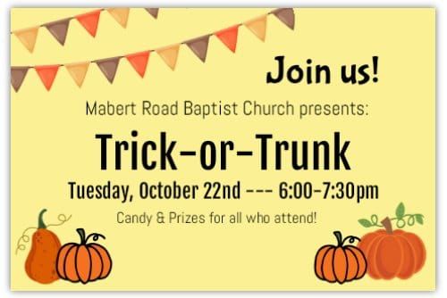 Trick-or-Trunk Presented by Mabert Road Baptist Church 