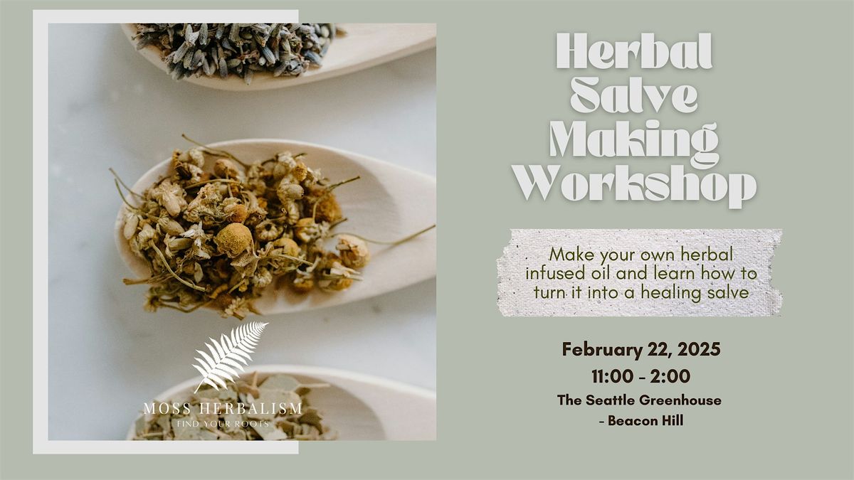 Herbal Salve Making Workshop