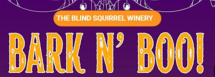 BARK N' BOO!- PET FRIENDLY HALLOWEEN EVENT!