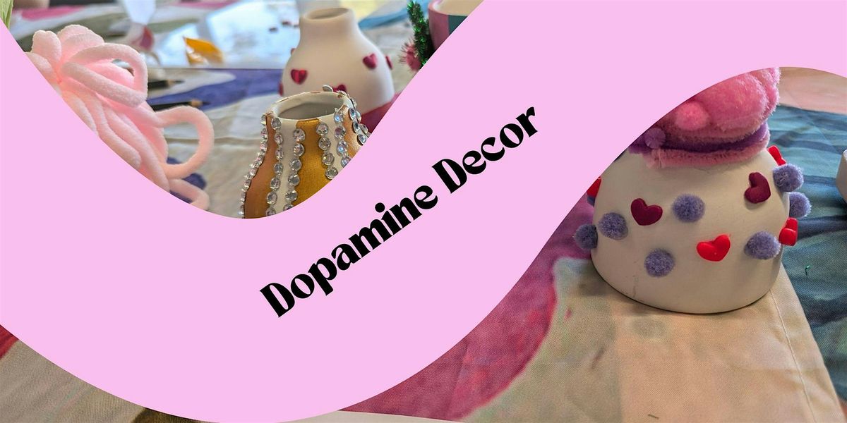 Dopamine Decor Series - Cute vessels