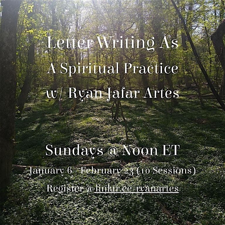 Letter Writing as a Spiritual Practice with Ryan Jafar Artes