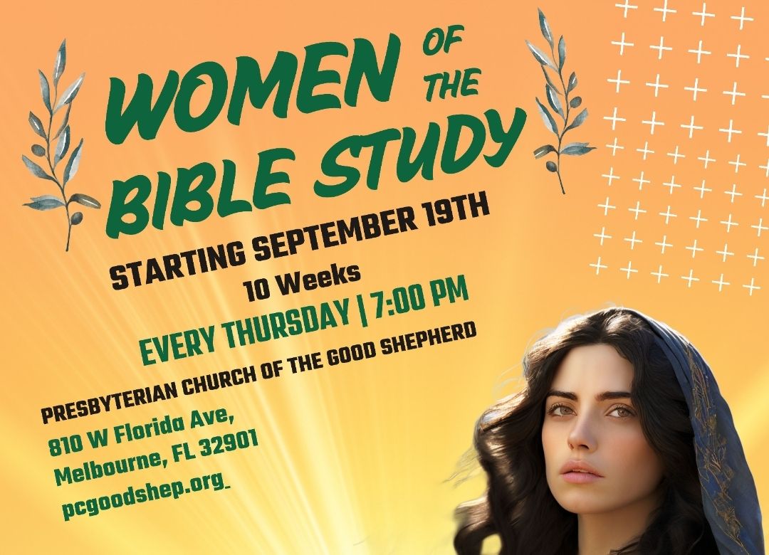 Women of the Bible (Bible Study) - 10 weeks Sept 19th until November 28th