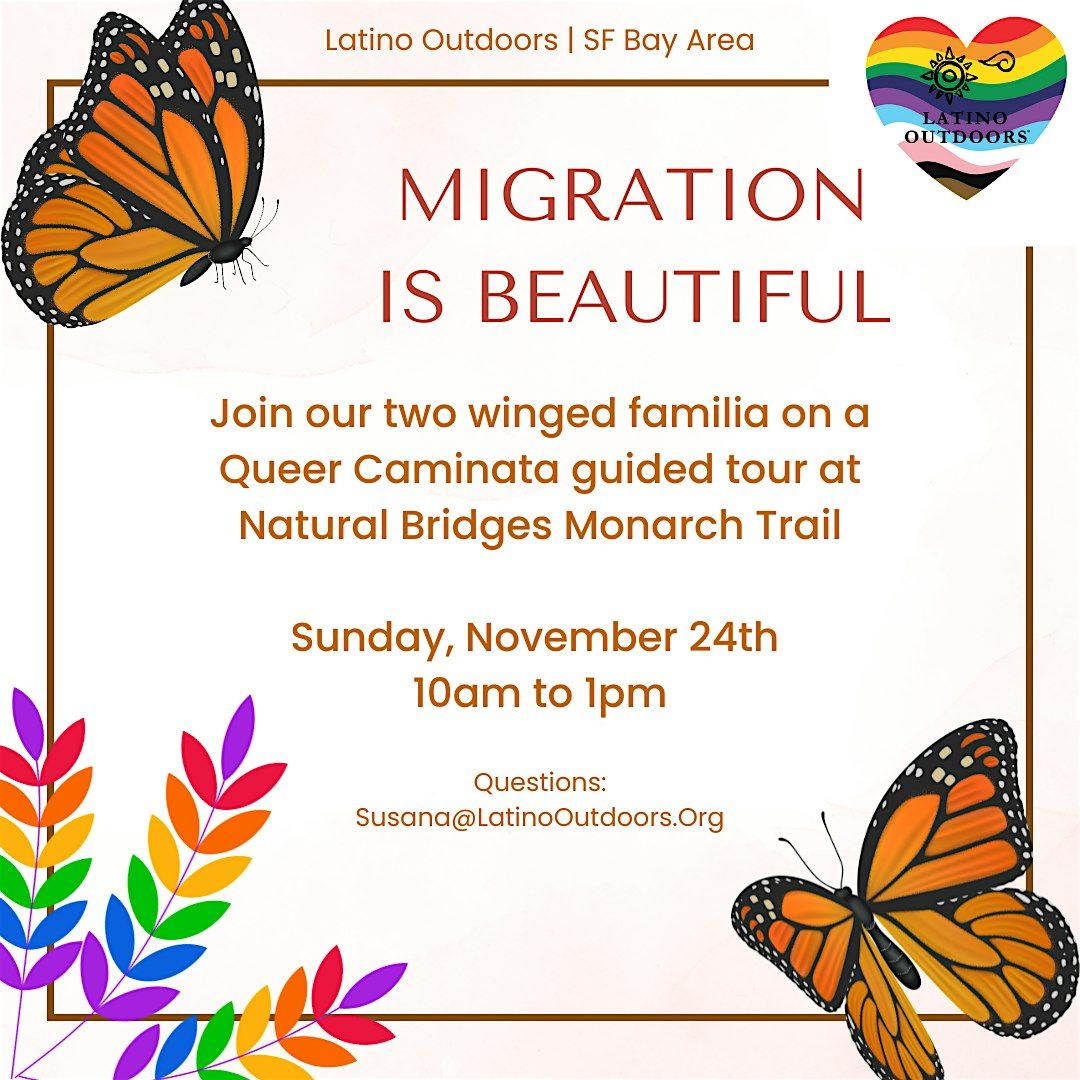 LO SF Bay Area | Queer Caminata: Migration is Beautiful