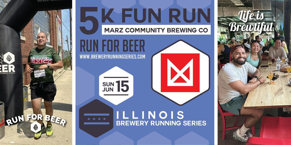 5k Beer Run x Marz Community Brewing | 2025 Illinois Brewery Running Series