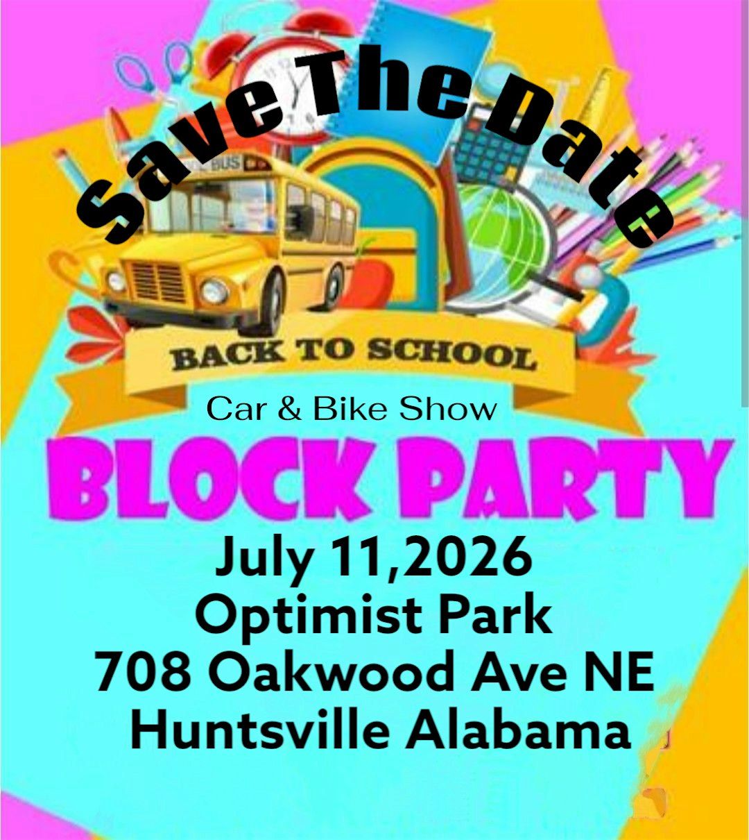 6th Annual Back To School Block Party