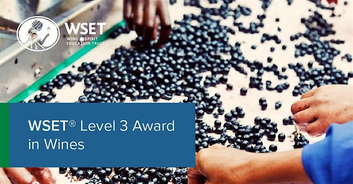 WSET Level 3 Wine Course Singapore