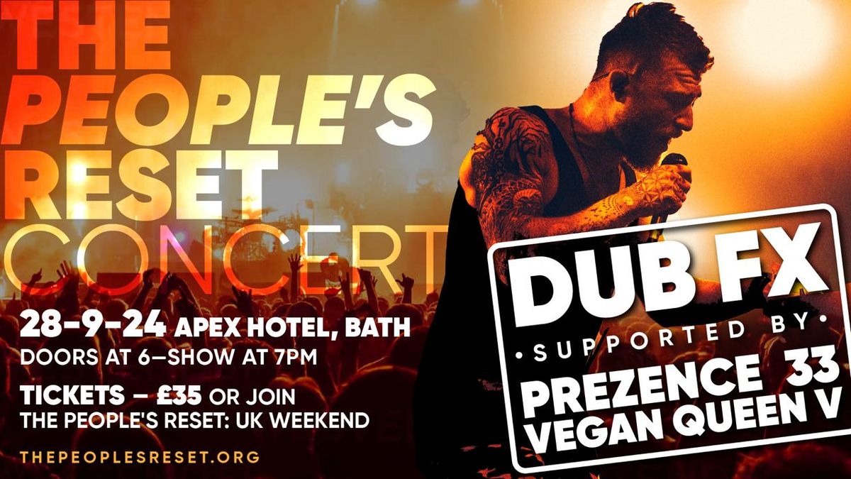 The People\u2019s Reset Concert with DubFX