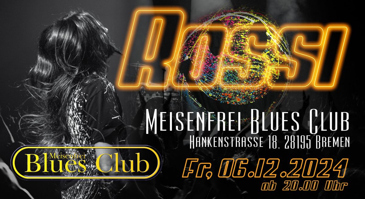 ROSSI im Meisenfrei Blues Club - Coming Home