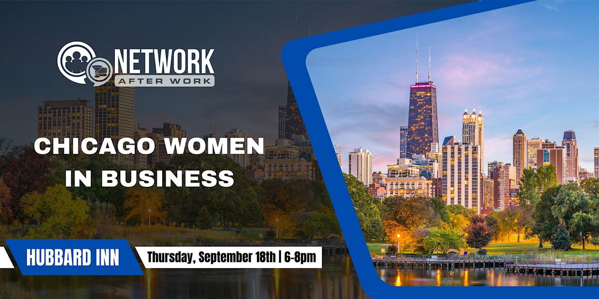 Network After Work Chicago Women in Business