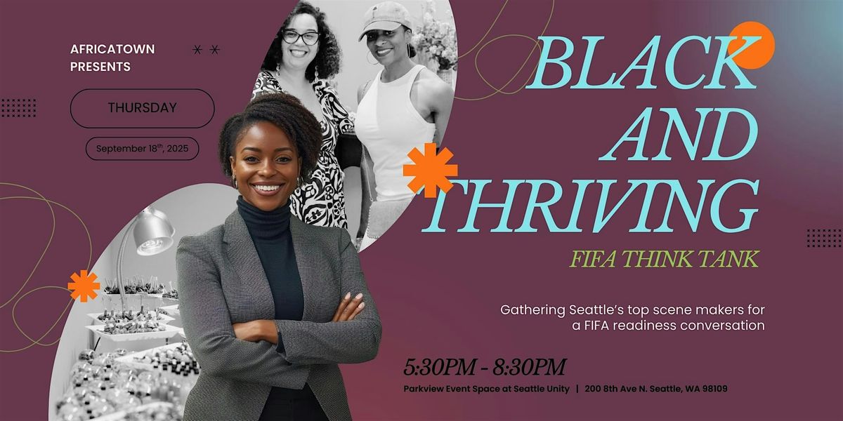 Black & Thriving: FIFA Think Tank