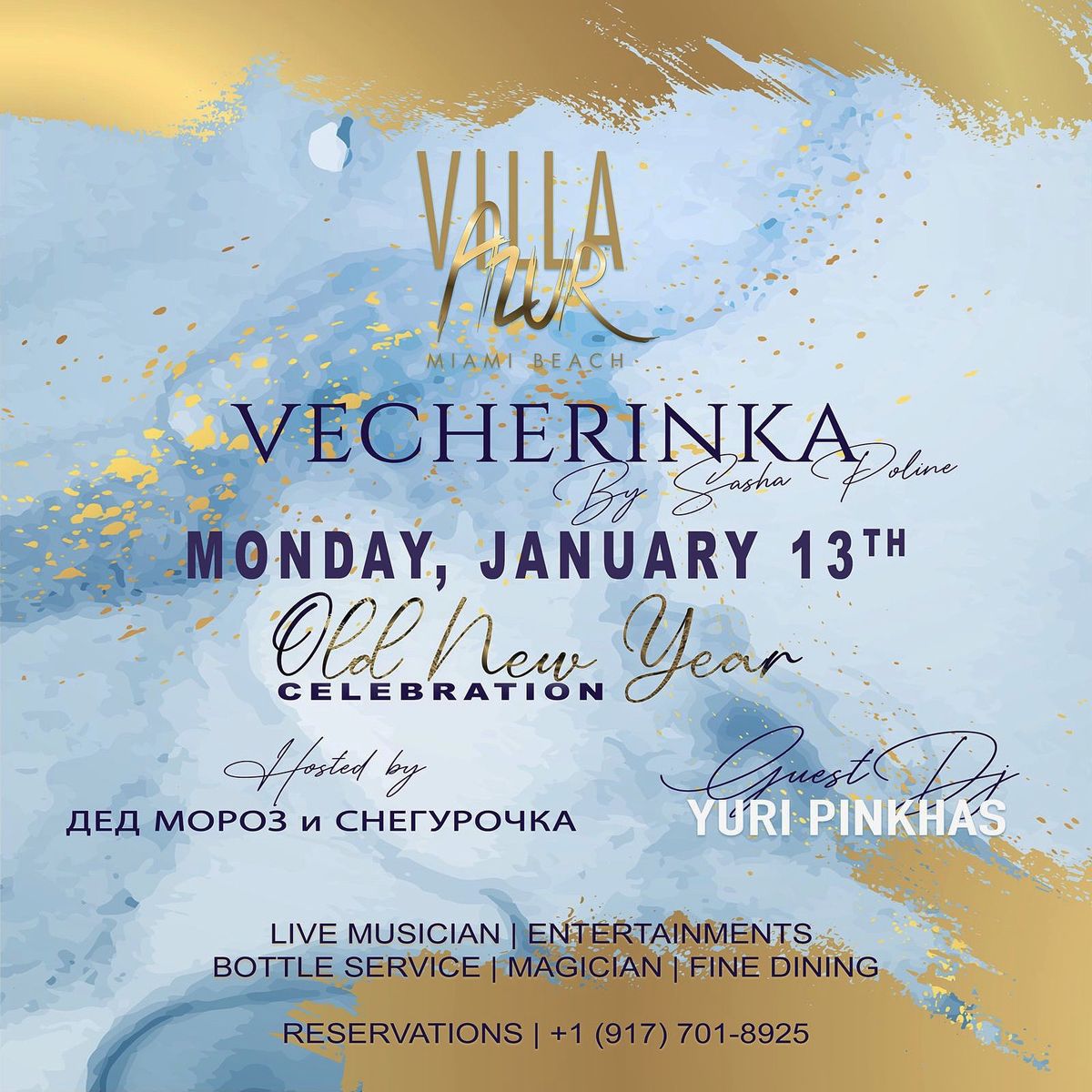 MIAMI OLD NEW YEAR CELEBRATION DINNER PARTY by SASHA POLINE &  DED MOROZ & SNEGUROCHKA  @VILLA AZUR 