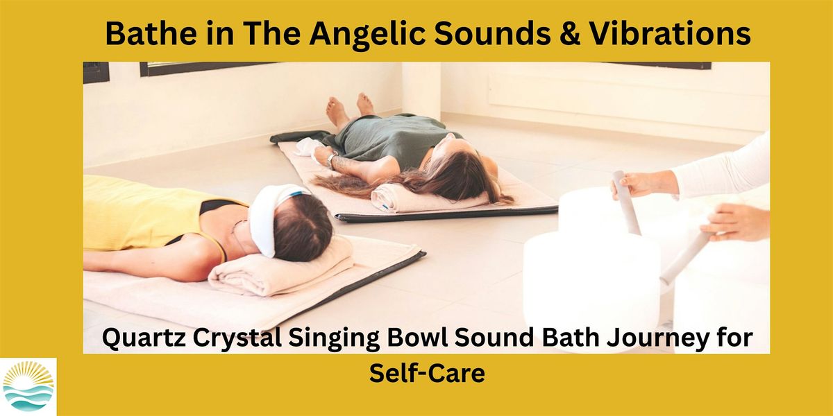 Crystal Singing Bowl Sound Bath Journey for Self-Care