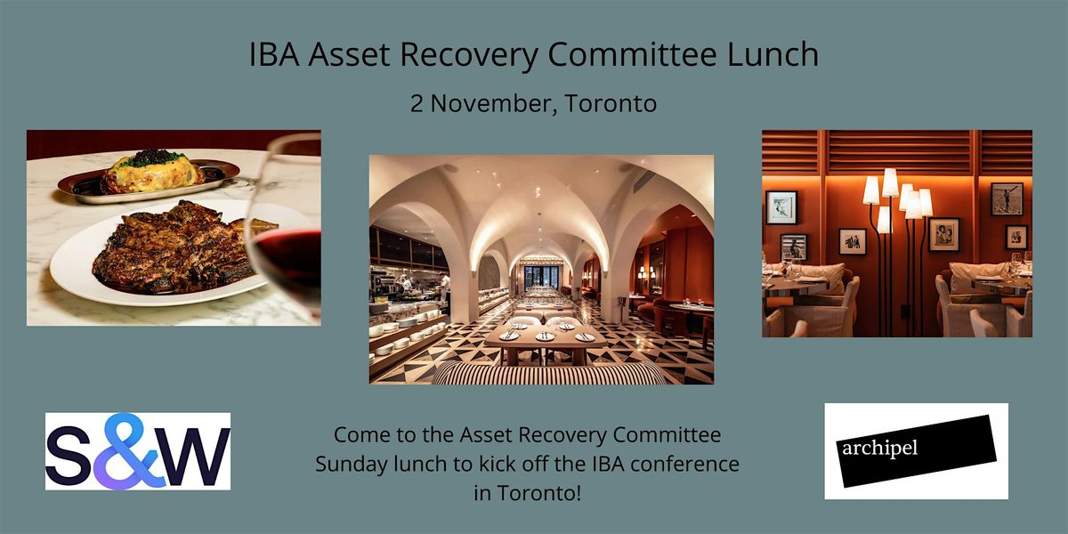 Asset Recovery Committee Lunch - Toronto IBA