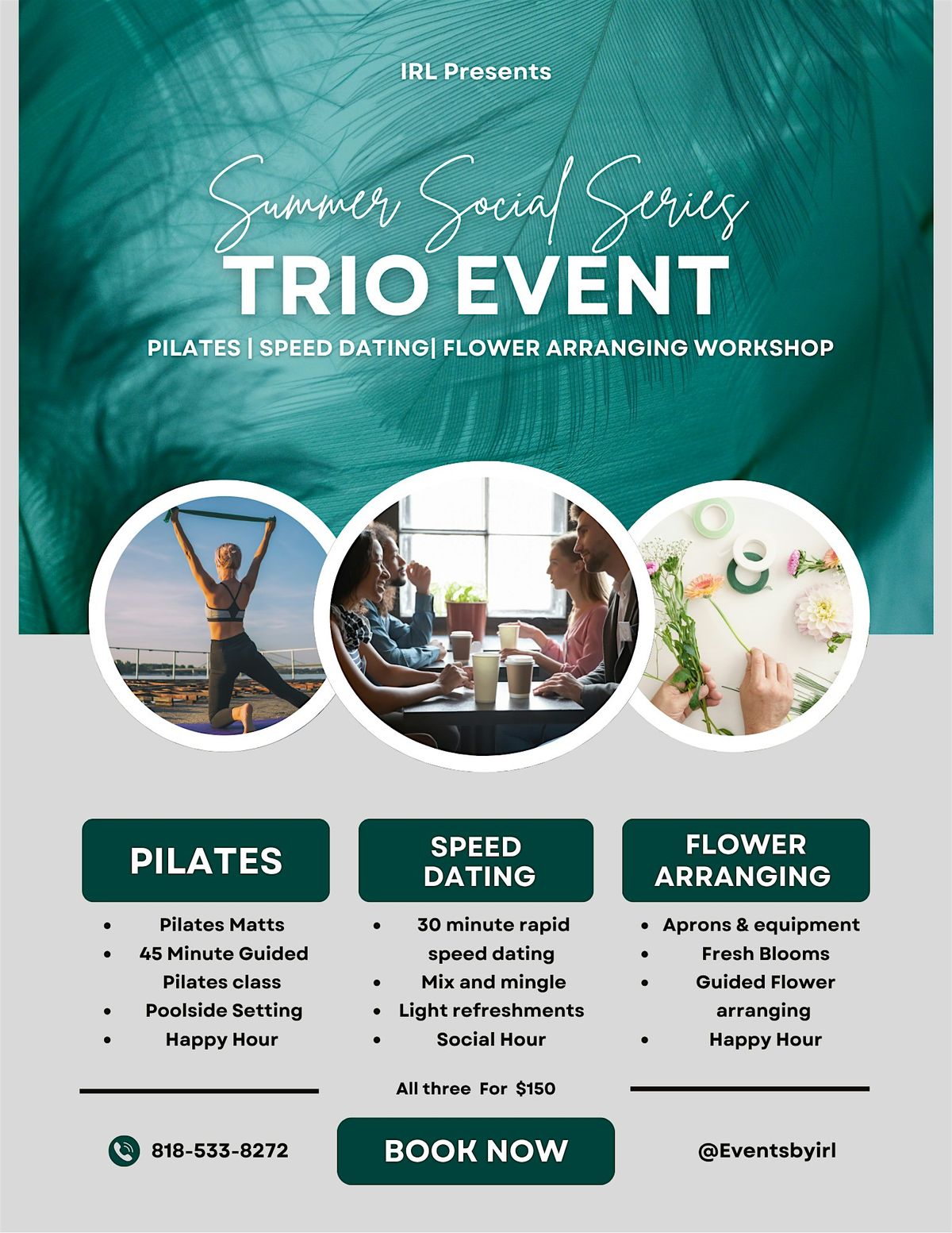 Summer Social Series Pilates| Speed Dating| Flower arranging Workshop