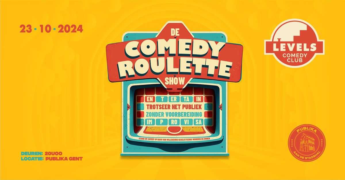 Levels Comedy Club: De Comedy Roulette Show