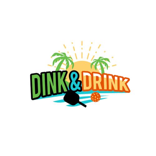 Dink & Drink