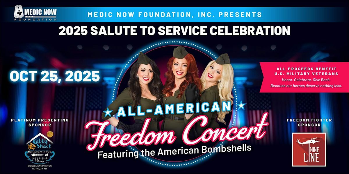Salute to Service Celebration \u2013 All American Freedom Concert