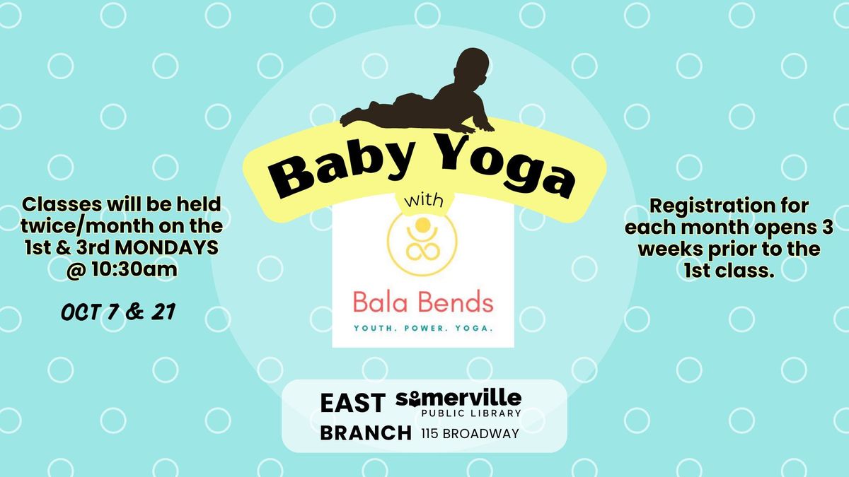 Baby Yoga with BalaBends!