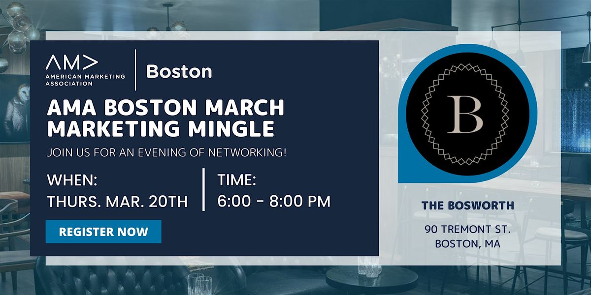 AMA Boston: March Marketing Mingle