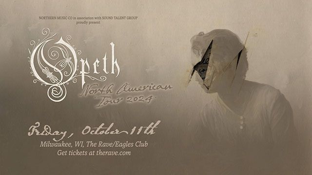 Opeth - North American Tour at The Rave