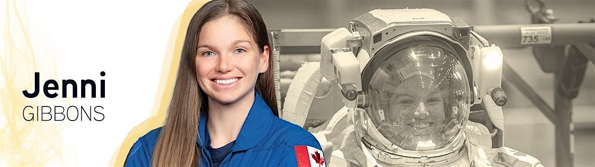 Talk by Canadian Space Agency Astronaut Jenni Gibbons