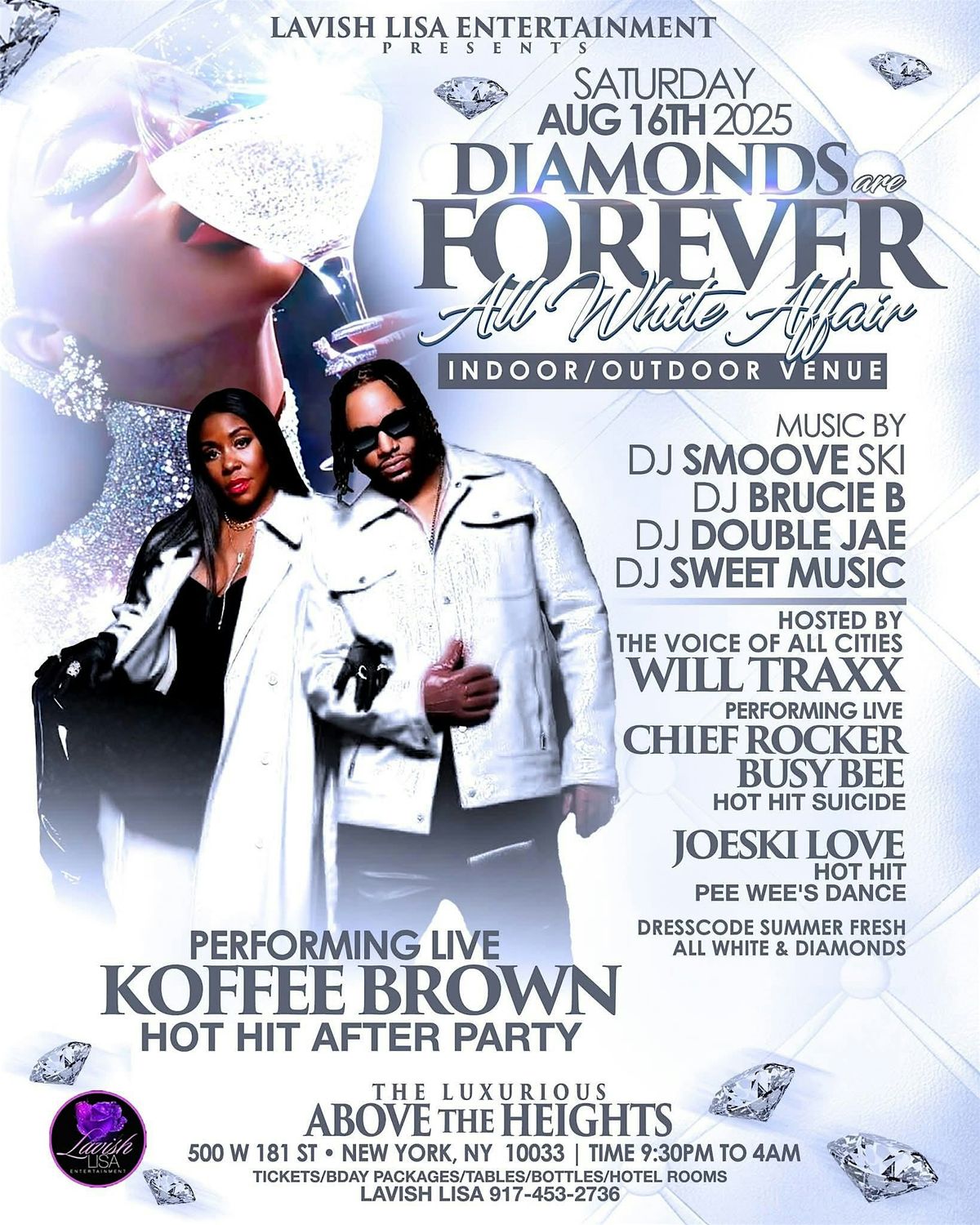 Sat Aug 16th, ALL WHITE AFFAIR Diamonds are Forever Edition