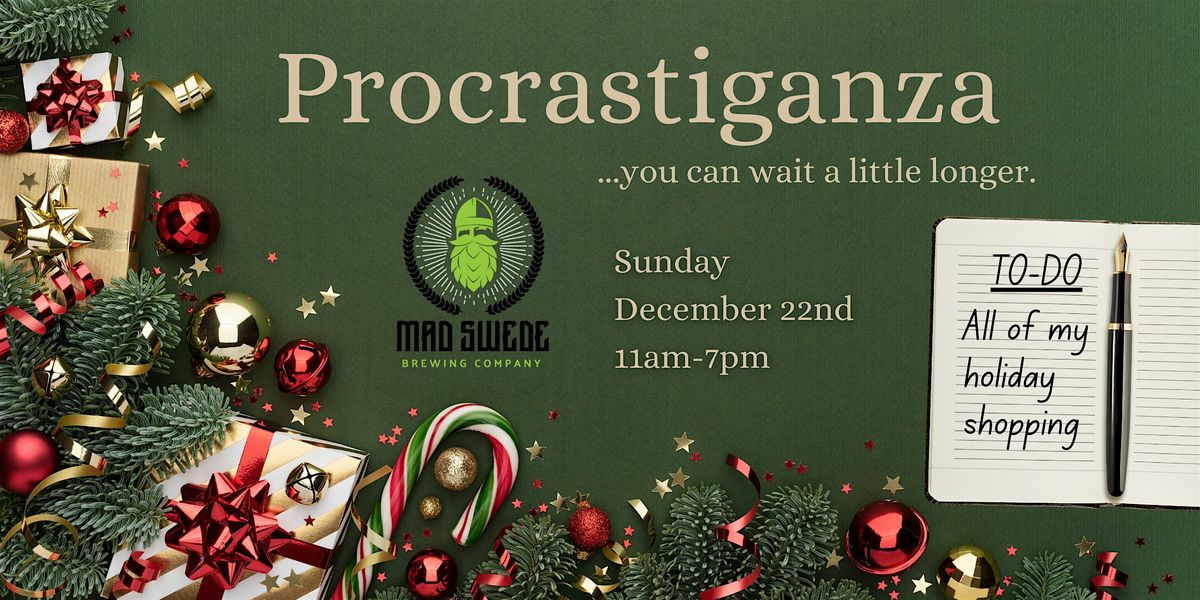 Procrastiganza: A Holiday Pop-up Market