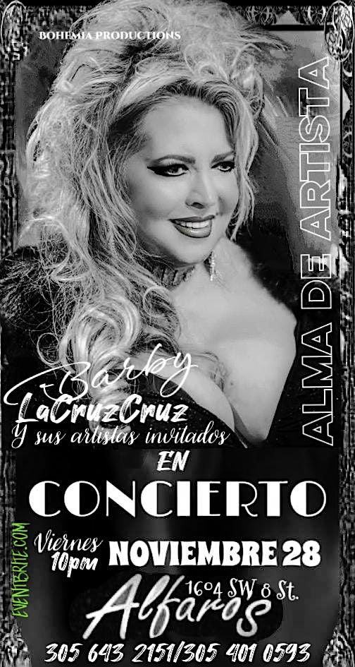 BARBY LA CRUZ CRUZ EN CONCIERTO "ALMA DE ARTISTA"