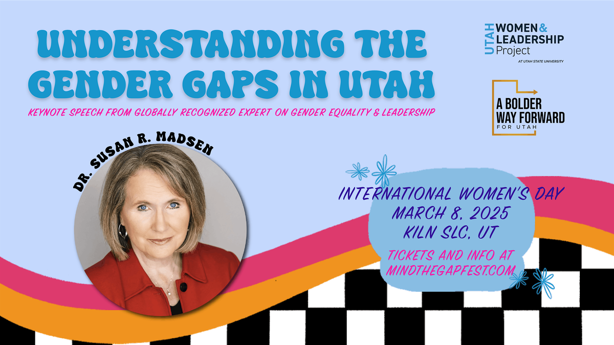 Keynote: Understanding the Gender Gaps in Utah