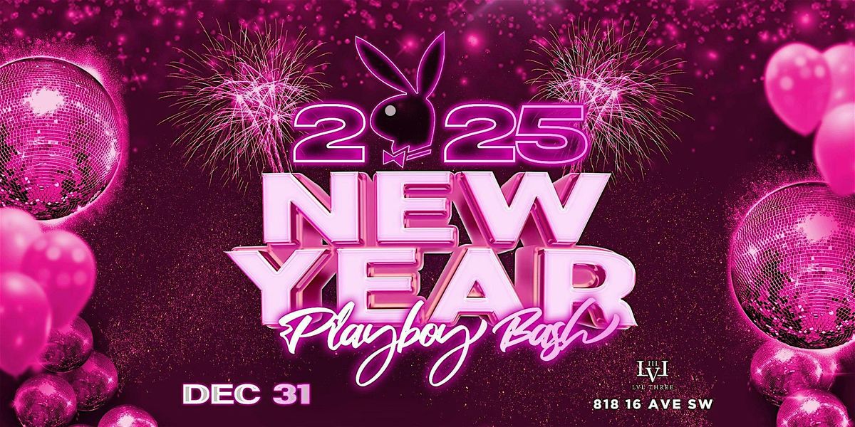 NYE 2025 - PLAYBOY BASH