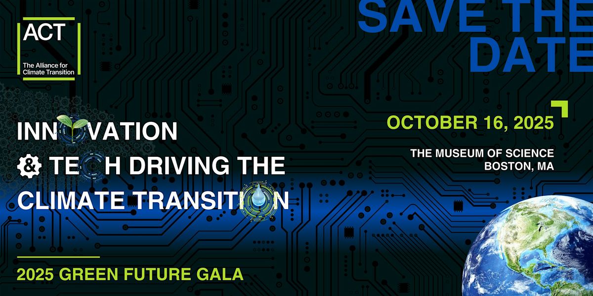 ACT's 2025 Green Future Gala