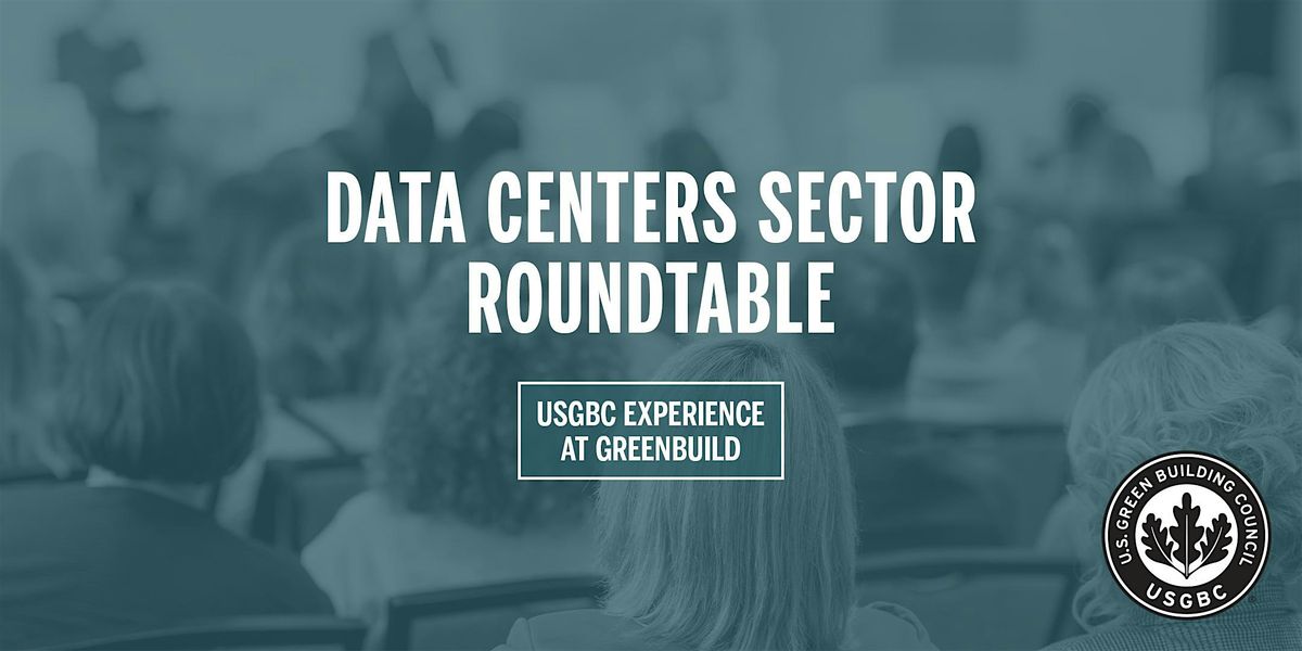 Data Center Sectors Roundtable