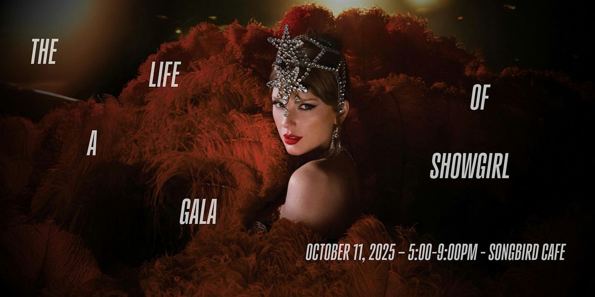 THE LIFE OF A SHOWGIRL GALA