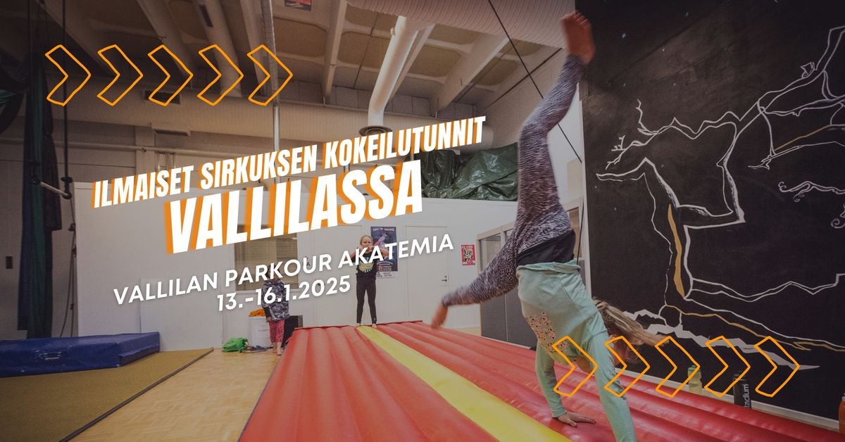 Sirkus kokeilutunnit Vallilassa