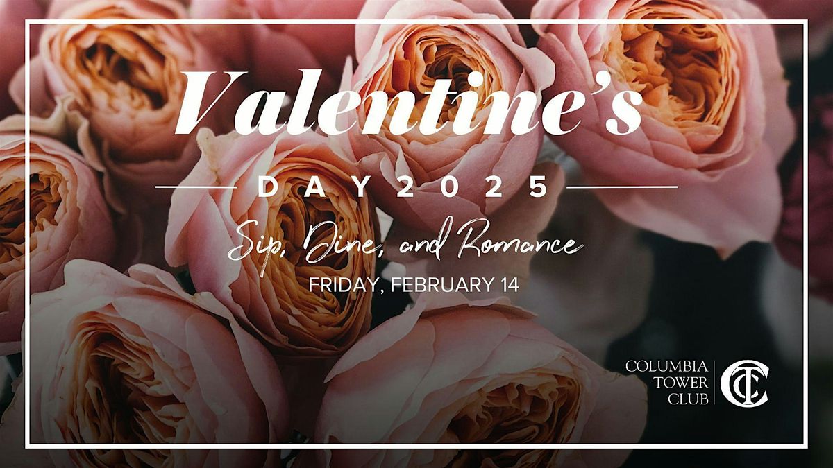 Valentine's Day at The Columbia Tower Club