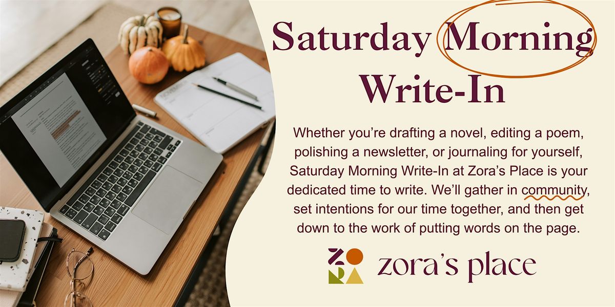 Saturday Morning Write-In