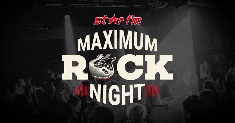 STAR FM MAXIMUM ROCK NIGHT