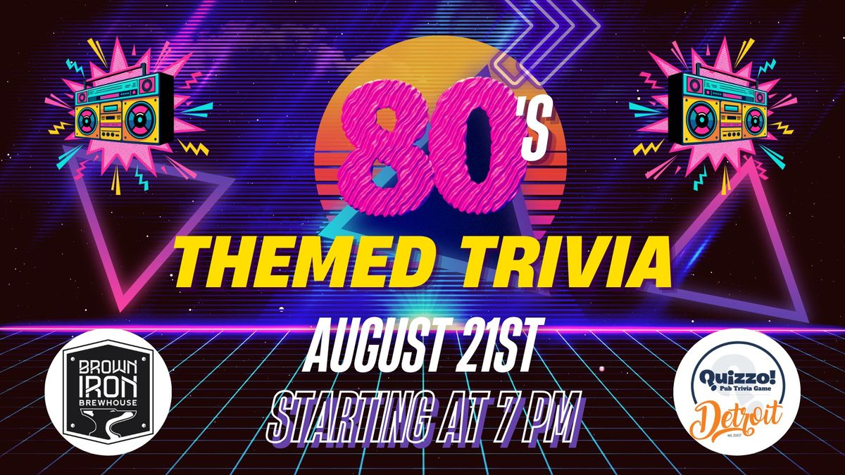 80's Themed Trivia