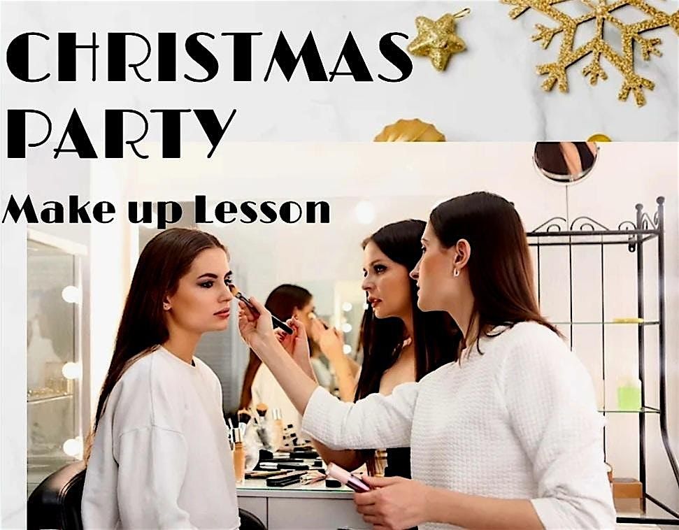 Xmas Party Make Up Lesson