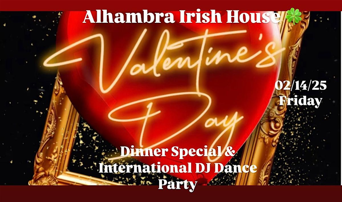 Valentines Galentines Dinner Special and International Dance Party