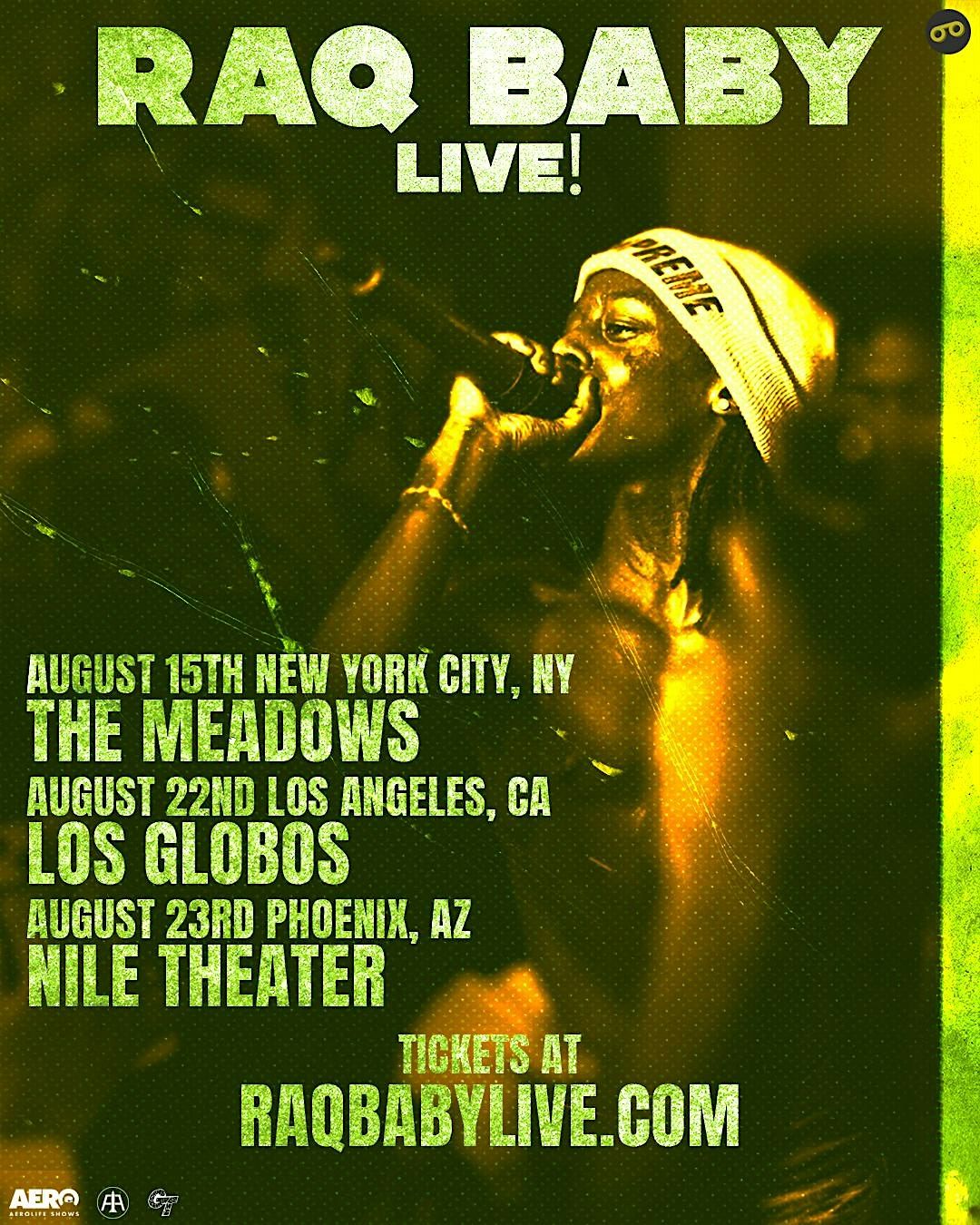 August 23rd: Raq Baby Live in Phoenix, AZ