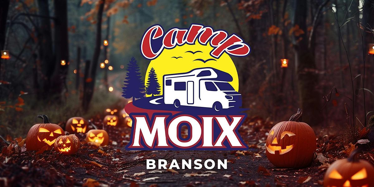 Camp Moix | Branson, MO