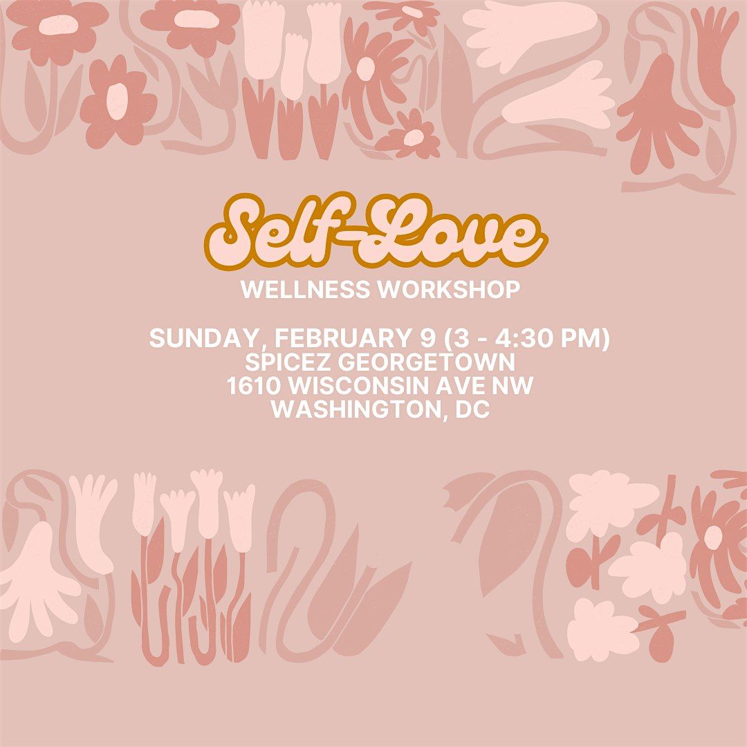 Self-Love Wellness Workshop