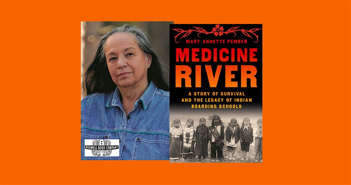 Mary Annette Pember, author of MEDICINE RIVER- an in-person Boswell event