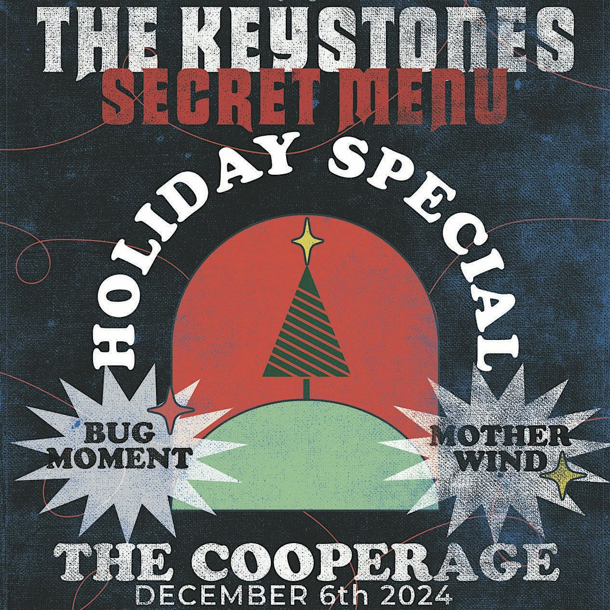 The Keystones Holiday Special featuring Bug Moment and Mother Wind