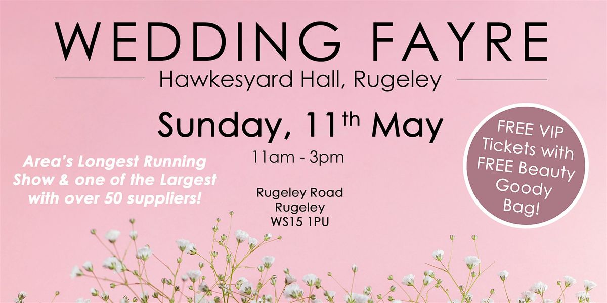 Wedding Fayre at Hawkesyard Hall, Rugeley -  Sunday, 11th May 2025