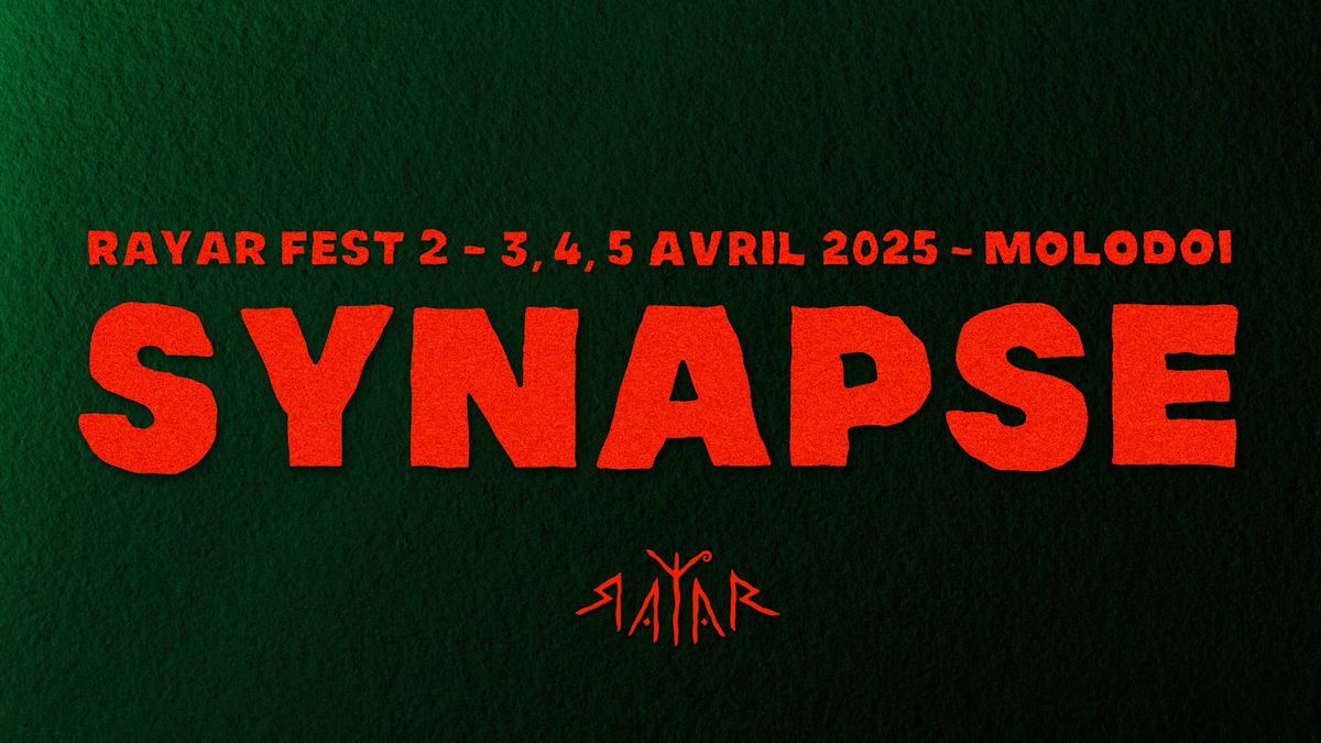 SYNAPSE - Rayar Fest#2